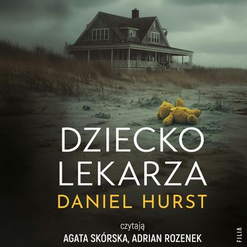 Dziecko lekarza. Żona lekarza. Tom 4 audiobook, Daniel Hurst