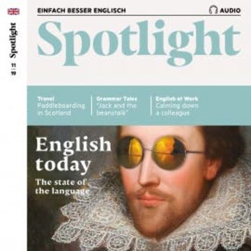 Englisch lernen Audio - Englisch heute audiobook, Spotlight Verlag