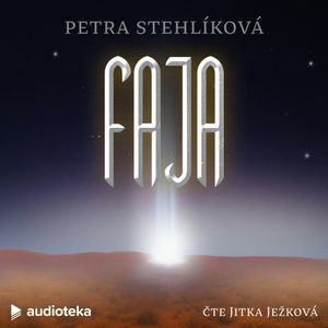 Faja, Petra Stehlíková