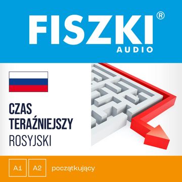 FISZKI audio – rosyjski – Czas teraźniejszy audiobook, Kinga Perczyńska