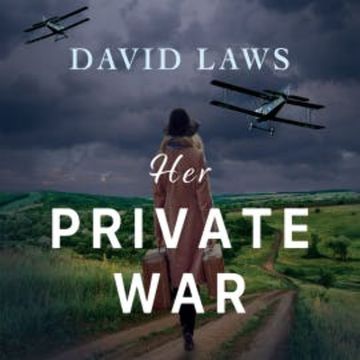 Her Private War audiobook, David Laws