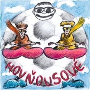 Hovňousové - Kadivous se ztratil aneb Hovňousové hledají Jonet Irvinsovou, Jindra Holubec