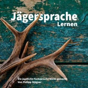 Jägersprache Lernen, Philipp Stögner
