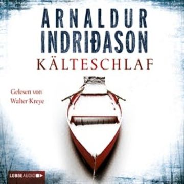 Kälteschlaf - Island-Krimi audiobook, Arnaldur Indriðason