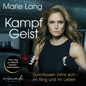 Kampfgeist, Marie Lang