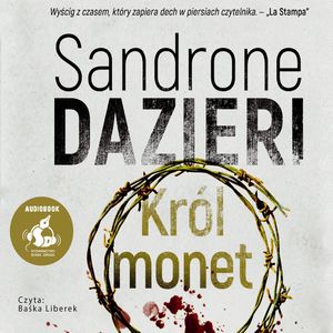 Król monet, Sandrone Dazieri