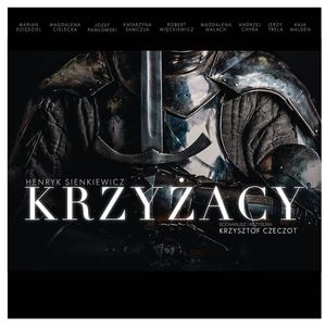 Krzyżacy, Henryk Sienkiewicz