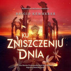 Ku zniszczeniu dnia, Brigid Kemmerer