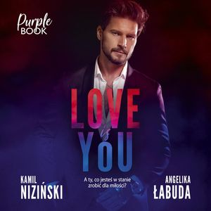 Love is YOU, Angelika Łabuda, Kamil Niziński