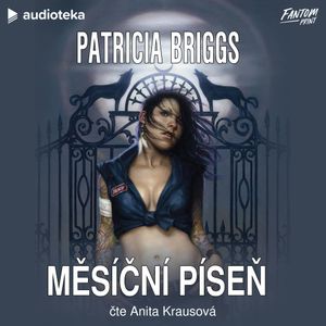 Měsíční píseň, Patricia Briggs