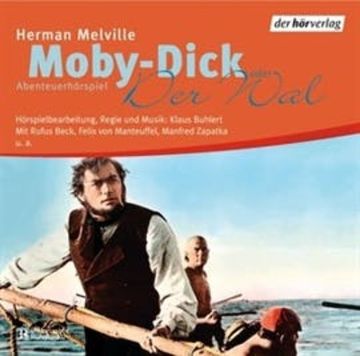 Moby-Dick oder Der Wal audiobook, Herman Melville