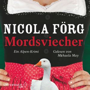 Mordsviecher, Nicola Förg