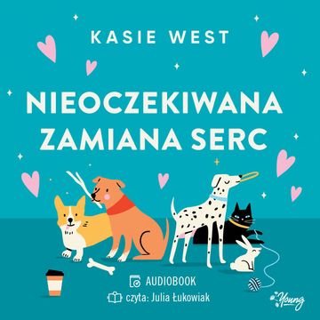 Nieoczekiwana zmiana serc audiobook, Kasie West