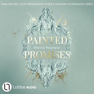 Painted Promises - Golden Hearts, Teil 3 (Ungekürzt), Marina Neumeier