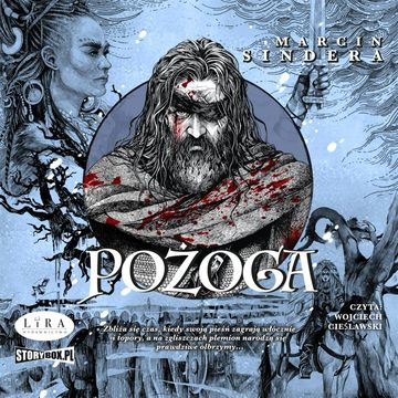 Pożoga audiobook, Marcin Sindera