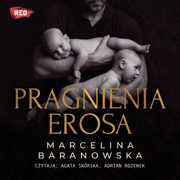 Pragnienia Erosa audiobook, Marcelina Baranowska