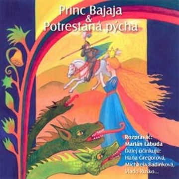 Princ Bajaja, Potrestaná pýcha audiobook