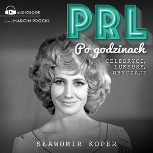 PRL. Po godzinach, Sławomir Koper