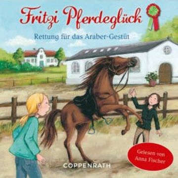 Rettung für das Araber-Gestüt audiobook, Lucie May