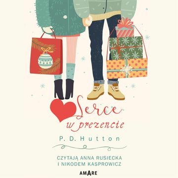 Serce w prezencie audiobook, P. D. Hutton