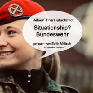 Situationship? Bundeswehr, Aileen Tina Hufschmidt