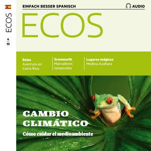 Spanisch lernen Audio - Wie man die Umwelt schützen kann, Spotlight Verlag