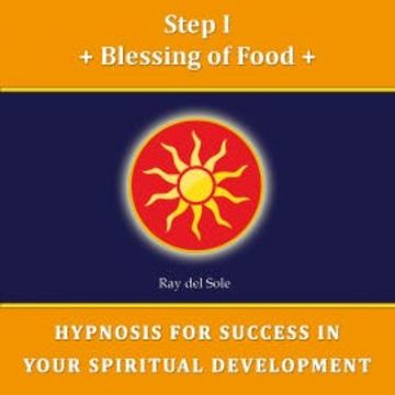 Step I Blessing of Food audiobook, Falco Wisskirchen