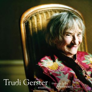 Trudi Gerster erzählt, N.N.