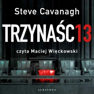 Trzynaście. Eddie Flynn. Tom 4, Steve Cavanagh