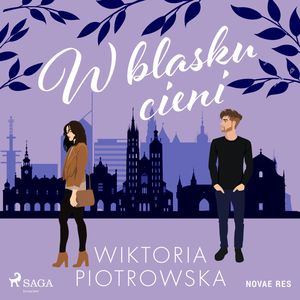 W blasku cieni, Wiktoria Piotrowska