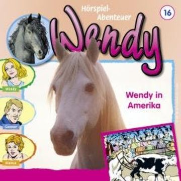 Wendy, Folge 16: Wendy in Amerika audiobook, H. G. Franciskowsky