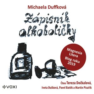 Zápisník alkoholičky, Michaela Duffková
