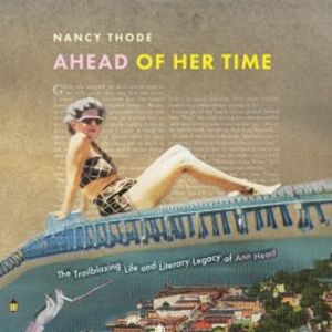 Ahead of Her Time, Nancy Thode