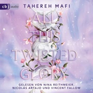All This Twisted Glory audiobook, Tahereh Mafi