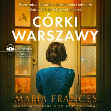Córki Warszawy audiobook, Maria Frances