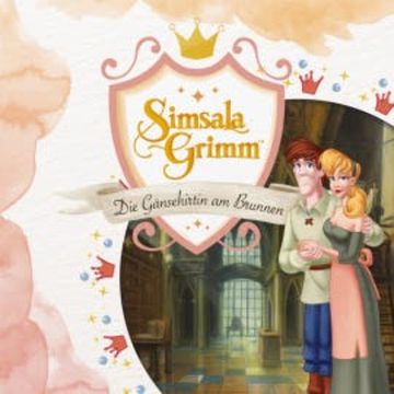 Die Gänsehirtin am Brunnen audiobook, Horst P. Lommer