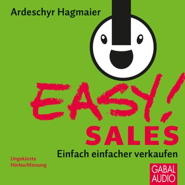 EASY! Sales audiobook, Ardeschyr Hagmaier