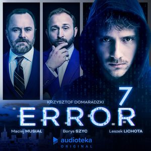 Error. Odcinek 7, Krzysztof Domaradzki
