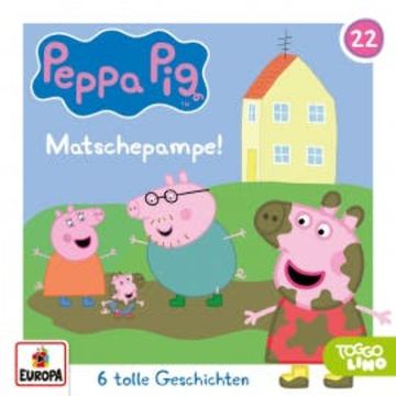 Folge 22: Matschepampe! (und 5 weitere Geschichten) audiobook, Mark Baker