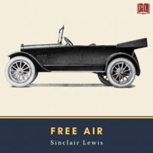 Free Air, Sinclair Lewis