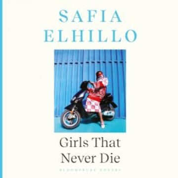 Girls that Never Die audiobook, Safia Elhillo