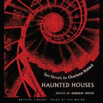 Haunted Houses audiobook, Charlotte Riddell
