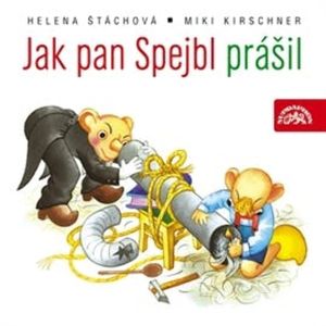 Jak pan Spejbl prášil, Helena Štáchová, Miloš Kirschner