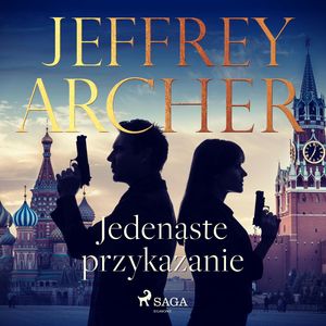 Jedenaste przykazanie, Jeffrey Archer