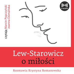 Lew-Starowicz o miłości, Krystyna Romanowska, Lew Starowicz