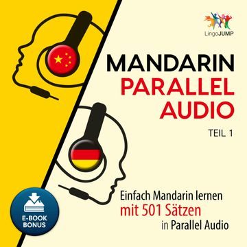 Mandarin Parallel Audio - Teil 1 audiobook, Lingo Jump