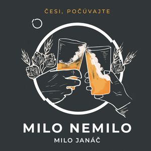 Milo nemilo, Milo Janáč