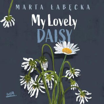 My Lovely Daisy audiobook, Marta Łabęcka