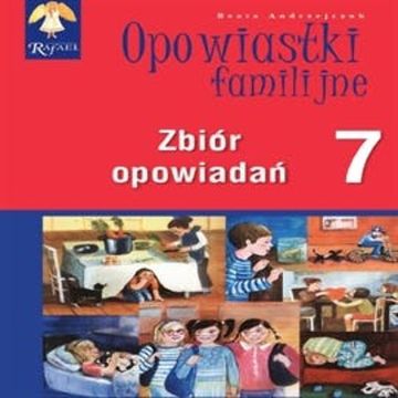 Opowiastki familijne 7 audiobook, Beata Andrzejczuk