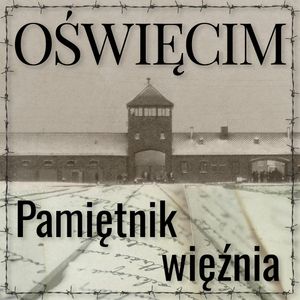 Oświęcim. Pamiętnik więźnia, Halina Krahelska